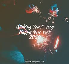 My only wish for this new year is that i want to love you more than ever, take care of you more than ever and make you happier more than ever. Happy New Year Messages And Wishes Images For 2020 Lovequotesz Goodvibes