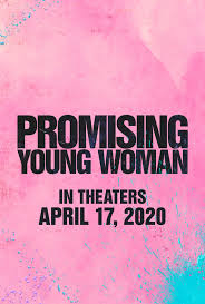 Promising young woman movie reviews & metacritic score: Promising Young Woman Poster 1 Goldposter