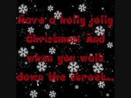 Have a holly, jolly christmas. Holly Jolly Christmas Lyrics Burl Ives Youtube