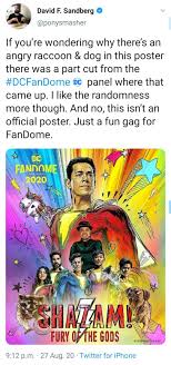 Fury of the gods is an upcoming 2023 superhero film that is currently in development. Social Media David F Sandberg Addresses The Raccoon And Dog On The Poster For Shazam Fury Of The Gods Dc Cinematic