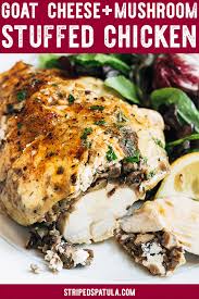 Stuffed Chicken Breasts With Mushrooms Goat Cheese Striped Spatula