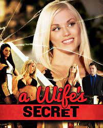A Wife's Secret (TV Movie 2014) - IMDb
