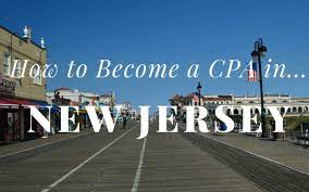 2022] New Jersey Cpa Exam And License Requirements [Important!]