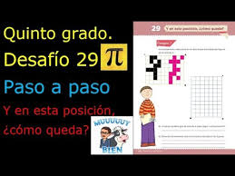 Otra niña describió incidentes que comenzaron en el aula a. Quinto Grado Desafio 29 Paso A Paso Y En Esta Posicion Como Queda Youtube