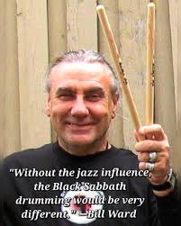 ⚡️A true drum legend⚡️ "Without the jazz influence, the Black'Sabbath Black  drumming would be very different. -Bill Ward