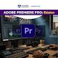 Curso Corto: Adobe Premiere - Básico event in Guaynabo