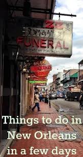 Things To Do In New Orleans In A Few Days Family Travel Blog Travel With Kids New Orleans Travel New Orleans Vacation Places To Travel