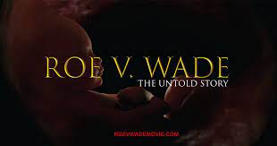 Wade movie is the story behind the controversial 1973 court case over the issue of abortion. Roe V Wade The Movie Indiegogo