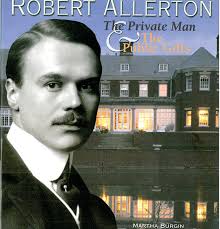 Robert Allerton: The Private Man, The Public Gifts