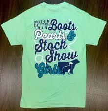 Boots Pearls Stock Show Girls Shirt Stock Show Sweethearts Shirts For Girls Pig Shirts Showing Livestock