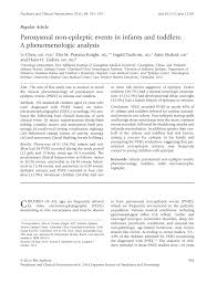 Pdf Paroxysmal Non Epileptic Events In Infants And Toddlers A Phenomenologic Analysis Paroxysmal Non Epileptic Events