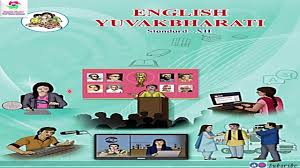 Here we have made available maharashtra board books here. 12th English New Syllabus English Yuvakbharti Textbook Youtube