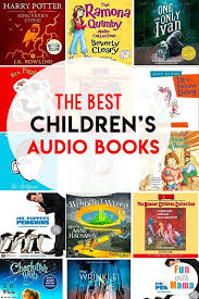 Best Children S Audio Books For All Ages Audio Books For Kids Audio Books Best Toddler Books