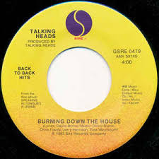 No visible means of support and you have not seen nothing yet. Talking Heads Burning Down The House This Must Be The Place Naive Melody Vinyl Discogs