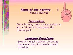 They are suitable for all ages. 39 Activities For English Lesson