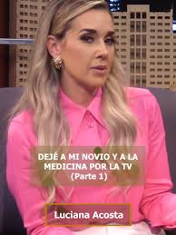 "DEJÉ A MI NOVIO Y A LA MEDICINA POR LA TV" LUCIANA ACOSTA (Parte 1)  #lucianacosta #periodista #presentadorestv #qdshow #entrevista #lateshow
