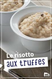 Risotto Aux Truffes Recette Risotto Recettes De Cuisine Truffe