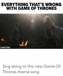 Follow game of thrones songs and others on soundcloud. 25 Best Memes About Game Of Thrones Theme Song Game Of Thrones Theme Song Memes