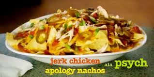 Jerk Chicken Apology Nachos In Honor Of Psych Recipe By Justine Greene Recipes Chicken Nachos Recipe Mexican Food Recipes
