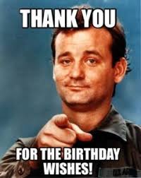 Meme Funny Birthday Thank You Responses 100 Thank You Memes Images And Funny Thanks Meme Pics You Re Awesome Funny Pictures Humor