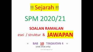 Sejarah tingkatan 2 bab 4 agama, kepercayaan dan keunikan warisan masyarakat kerajaan alam melayu. Ramalan Soalan Dan Jawapan Sejarah Spm 2020 Bab 10 T4 Youtube
