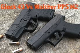 glock 43 vs walther pps m2 2 very sharp single stacks