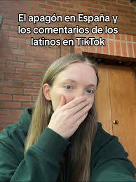 El apagón en España y los comentarios de los latinos en TikTok