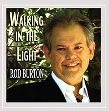 Walking in the Light: Rod Burton, Rod Burton: Amazon.it: CD e Vinili}