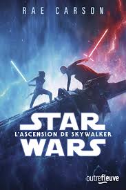 Star Wars Episode Ix L Ascension De Skywalker Roman Star Wars Wiki Fandom