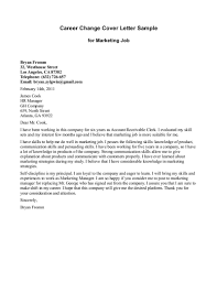 Cover Letter Template Job Change Resume Format Cover Letter Sample Career Change Cover Letter Career Change Resume