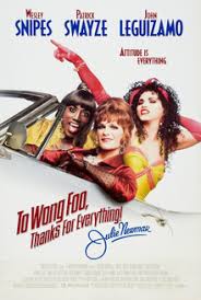 , for example, have taken place ever since the world was formed. To Wong Foo Thanks For Everything Julie Newmar Wikipedia