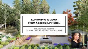 Lumion Pro 10 Garden Demo From A Sketchup Model Youtube