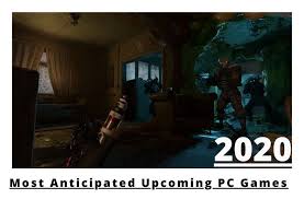 Most Anticipated Upcoming Pc Games In 2020 Upcoming Pc Games Gaming Pc Adventure Video Game