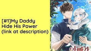 My Daddy Hide His Power Audio Novel Full - YouTube