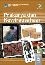 Buku prakarya kelas 7 pdf. Buku Prakarya Dan Kewirausahaan Kelas 11 Kurikulum 2013 Revisi 2017 Synaoo Com