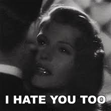 I Hate You Too GIFs