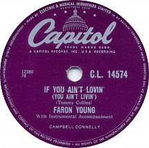 78 RPM - Faron Young - If You Ain't Lovin' (You Ain't Livin') / All Right -  Capitol - UK - C.L. 14574