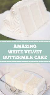 83 Reviews Amazing White Velvet Buttermilk Cake White Velvet Cake Is Red Velvet S Prett Buttermilk Cake Recipe Vanilla Cake Recipe Velvet Cake Recipes