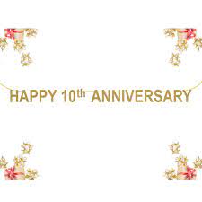 Just because you've been married every day for the last 10 years doesn't mean you have to stop enjoying yourselves. Happy 10th Anniversary Glitter Banner 10 Years Blessed Cheers To 10 Years 50th Wedding Anniversary Happy 50th Anniversary Banner Party Diy Decorations Aliexpress
