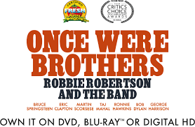 Keep track of your favorite shows and movies, across all your devices. Once Were Brothers Robbie Robertson And The Band A Magnolia Pictures Film Own It On Dvd Blu Ray Or Digital Hd