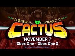 Charge head first into an army of refitted robots, transforming stages and massive boss showdowns. Assault Android Cactus Landing Video Game News Twin Stick Shooter Xbox One