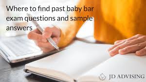Where To Find Free Past Baby Bar Exam Essay Exams And Sample Answers Jd Advising