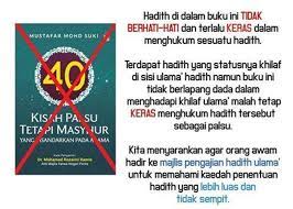 Sebab itulah para ulama hadis dalam ilmu mustalah hadis mengkategorikan hadis. Ulasan Dr Khafidz Soroni Mengenai Buku 40 Kisah Palsu Tapi Masyhur Fitrah Islami Online