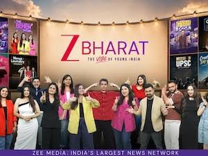 Zee Media unveils new Zee Bharat as social-first, digital-native news  platform