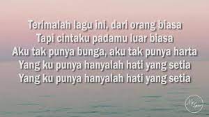 Terimalah lagu ini dari orang biasa tapi cintaku padamu luar biasa aku tak punya bunga aku tak punya harta yang. Lirik Lagu Cinta Luar Biasa Home Facebook