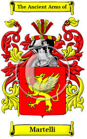 From the name of the spanish region of aragon, which was a medieval kingdom. Martelli Name Meaning Family History Family Crest Coats Of Arms