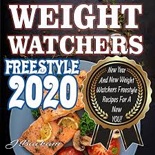 A place to share recipes, ideas, and support for all of us trying to eat healthy and lose weight. Amazon Com Weight Watchers Freestyle 2020 New Year And New Weight Watchers Freestyle Recipes For A New You Audible Audio Edition J Beckam Dawn Sweet Olbhub Mtk Audible Audiobooks