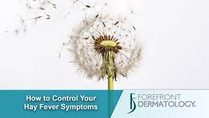 6 Tips To Help Control Your Hay Fever Symptoms Forefront Dermatology