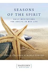 Ebooks Seasons Of The Spirit Daily Meditations For Adults In Mid Life Hazelden Meditations Pdf Free Download In 2020 Daily Meditation Meditation Books To Read Online