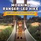 Morning Ranger-led Hike
